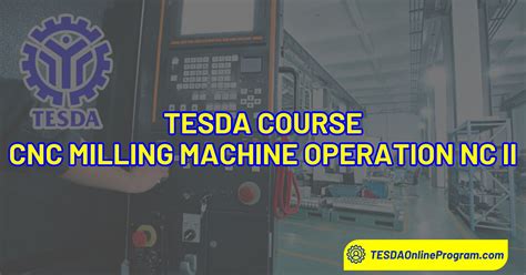 TESDA CNC Milling Machine Operation NC II Course